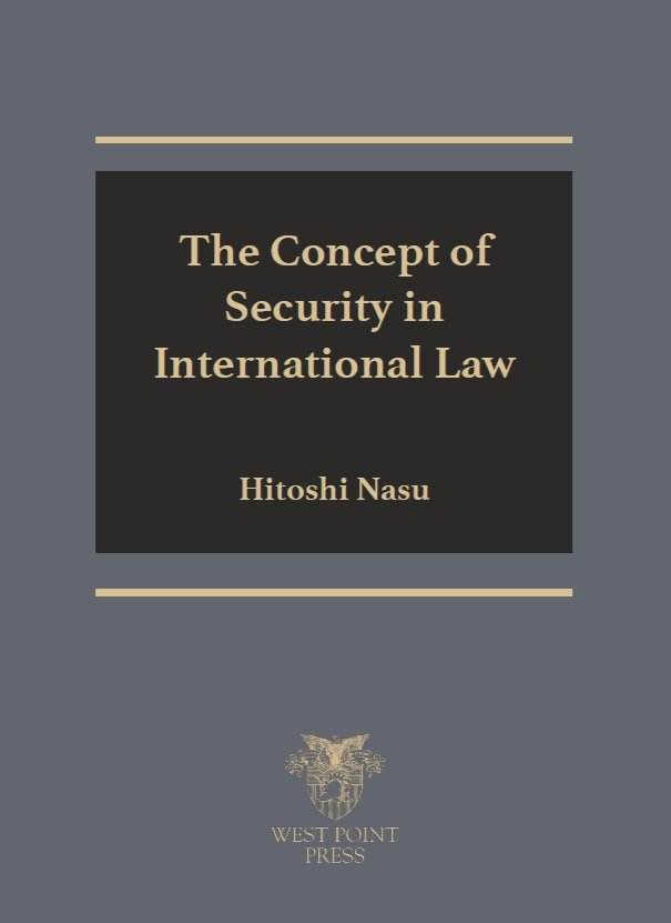 The Concept of Security in International Law