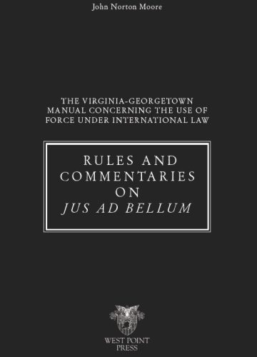 Rules and Commentaries on Jus Ad Bellum