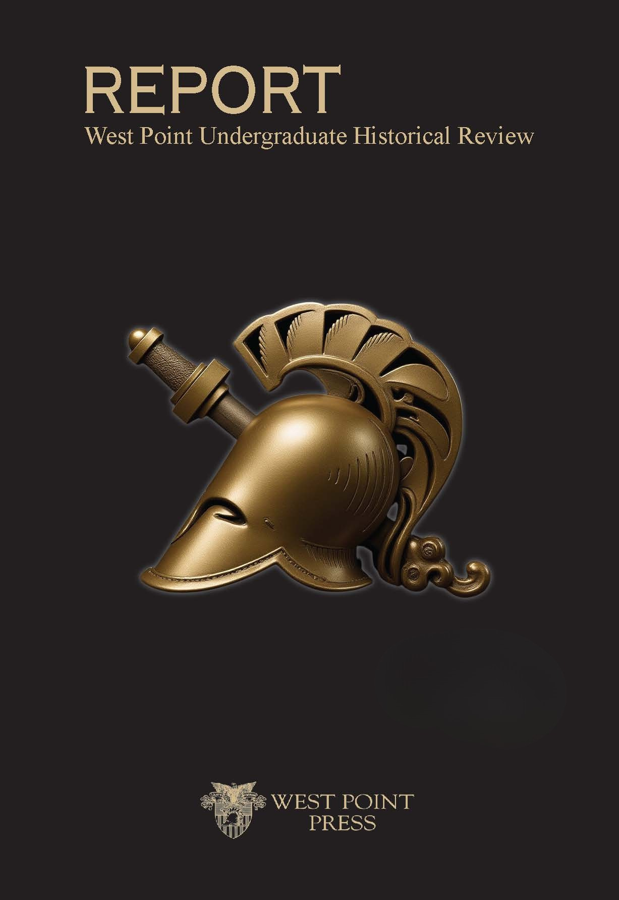 REPORT: West Point Undergraduate Historical Review Cover