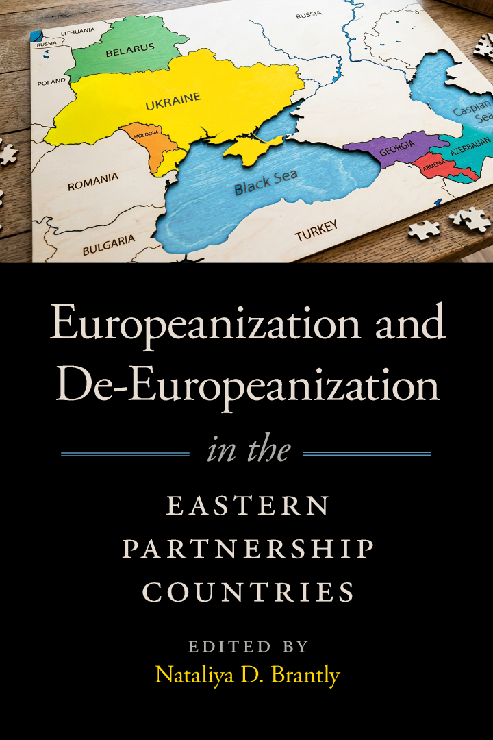 Europeanization and De-Europeanization in the Eastern Partnership Countries